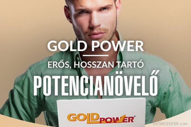 Gold Power potencianövelő rendelés, vagy személyes vásárlás itt